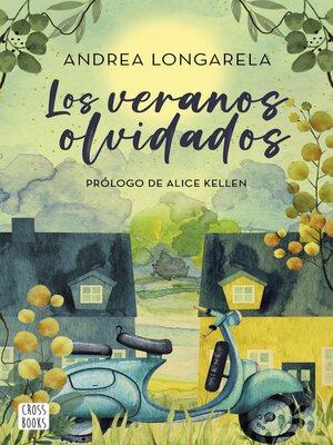 cover image of Los veranos olvidados